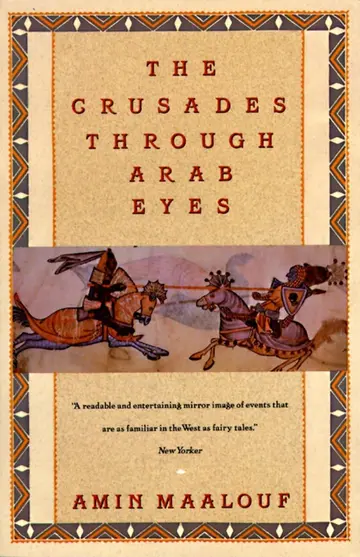 Cover of Crusades Through Arabs Eyes