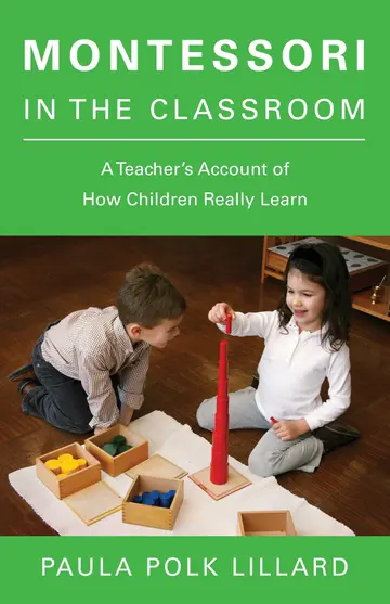 Cover of Montessori in the Classroom