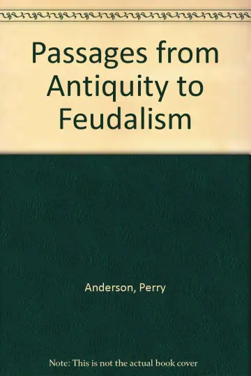 Cover of Passages from Antiquity to Feudalism