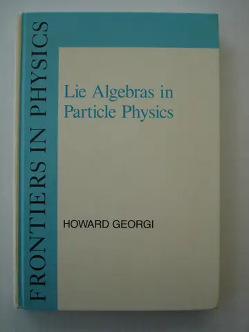Cover of Lie Algebras in Particle Physics