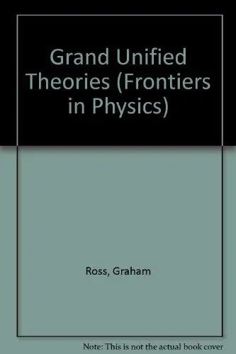 Cover of Grand Unified Theories
