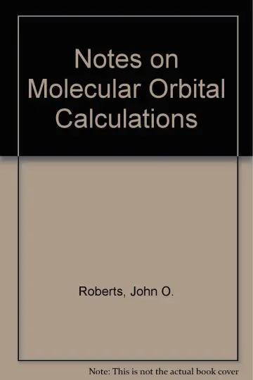 Cover of Notes on Molecular Orbital Calculations