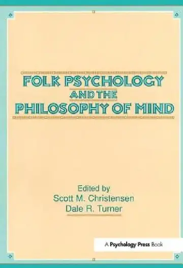 Cover of Folk Psychology and the Philosophy of Mind