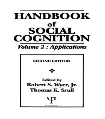 Cover of Handbook of Social Cognition