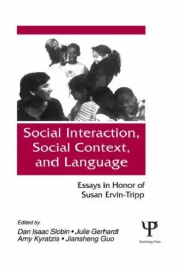 Cover of Social interaction, Social Context, and Language