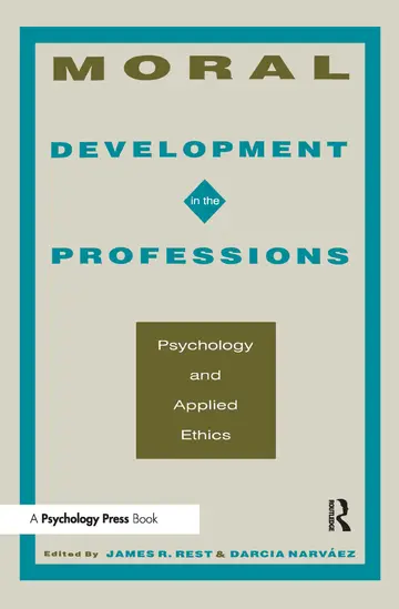 Cover of Moral Development in the Professions