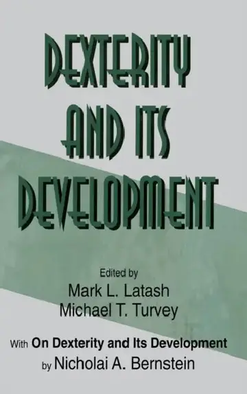 Cover of Dexterity and Its Development