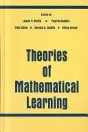 Cover of Theories of Mathematical Learning