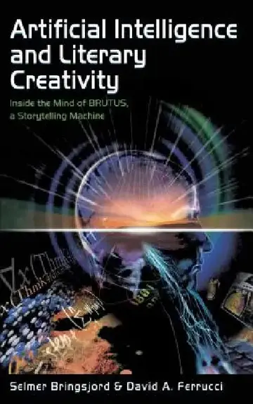 Cover of Artificial Intelligence and Literary Creativity