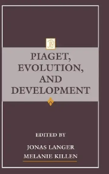Cover of Piaget, Evolution, and Development