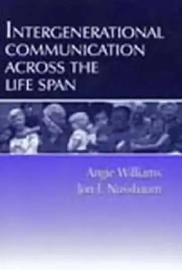 Cover of Intergenerational Communication Across the Life Span