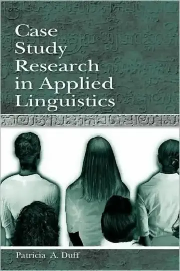 Cover of Case Study Research in Applied Linguistics