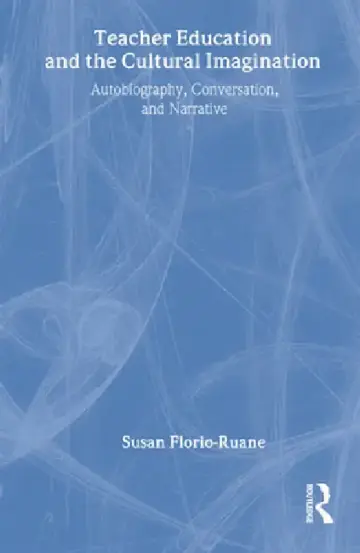 Cover of Teacher Education and the Cultural Imagination