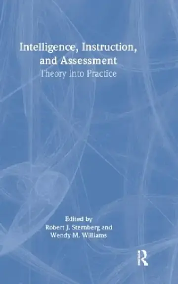 Cover of Intelligence, Instruction, and Assessment