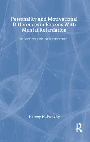 Cover of Personality and Motivational Differences in Persons With Mental Retardation