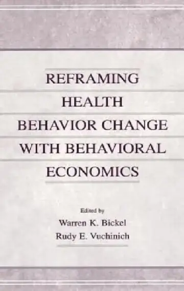 Cover of Reframing Health Behavior Change With Behavioral Economics