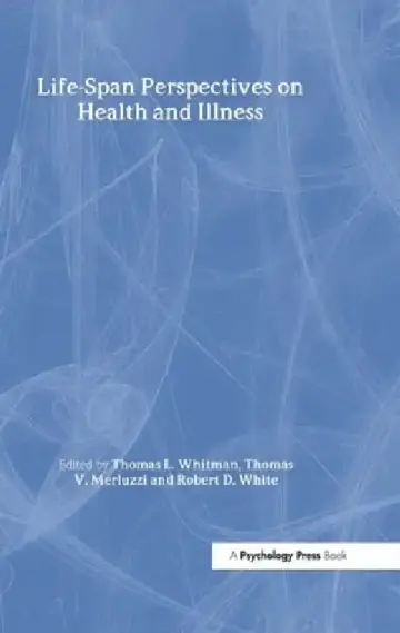 Cover of Life-span Perspectives on Health and Illness