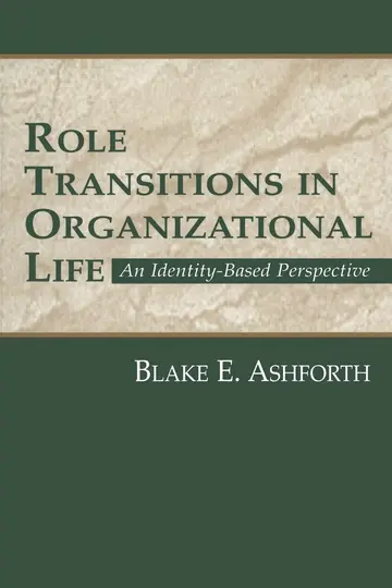 Cover of Role Transitions in Organizational Life