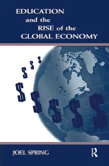 Cover of Education and the Rise of the Global Economy