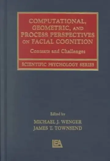 Cover of Computational, Geometric, and Process Perspectives on Facial Cognition