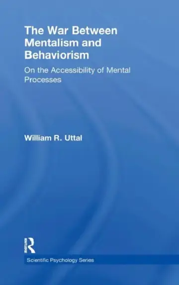Cover of The War Between Mentalism and Behaviorism