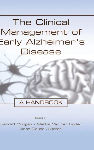 Cover of The Clinical Management of Early Alzheimer's Disease