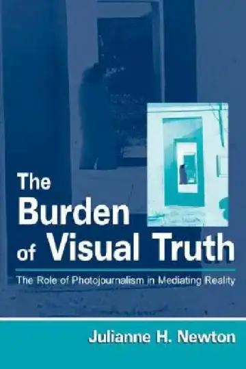 Cover of The Burden of Visual Truth