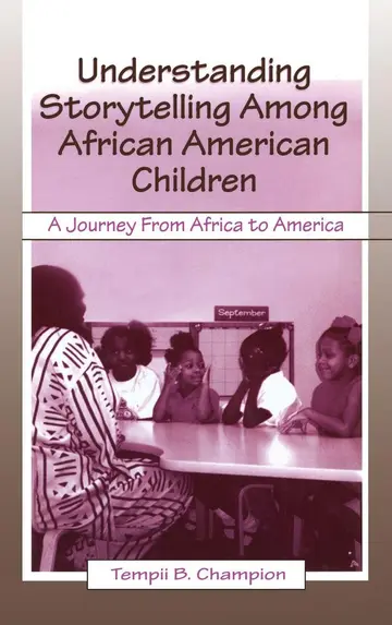 Cover of Understanding Storytelling Among African American Children