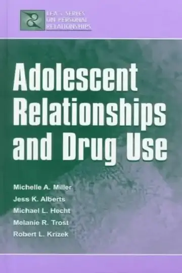 Cover of Adolescent Relationships and Drug Use