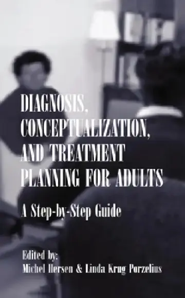 Cover of Diagnosis, Conceptualization, and Treatment Planning for Adults