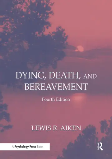 Cover of Dying, Death, and Bereavement