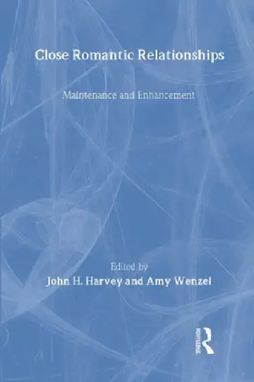 Cover of Close Romantic Relationships
