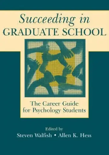 Cover of Succeeding in Graduate School