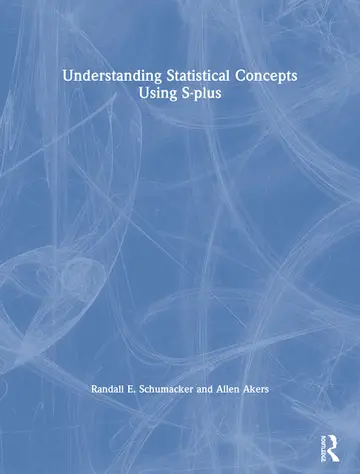 Cover of Understanding Statistical Concepts Using S-plus