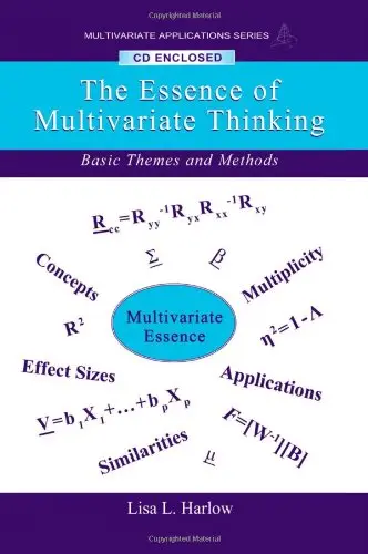 Cover of The Essence of Multivariate Thinking