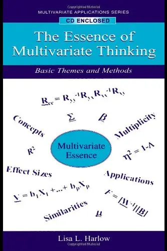 Cover of The Essence of Multivariate Thinking