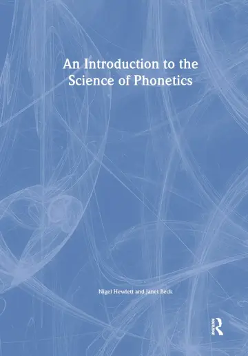 Cover of An Introduction to the Science of Phonetics