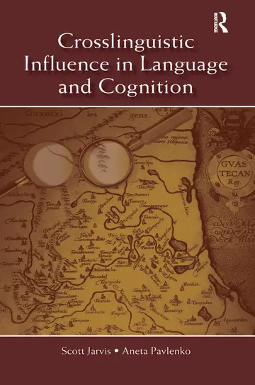 Cover of Crosslinguistic Influence in Language and Cognition