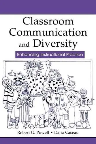 Cover of Classroom Communication and Diversity