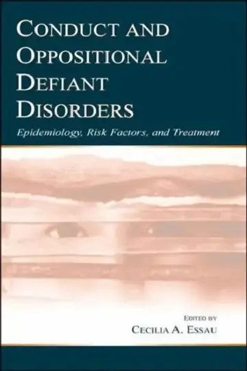 Cover of Conduct and Oppositional Defiant Disorders