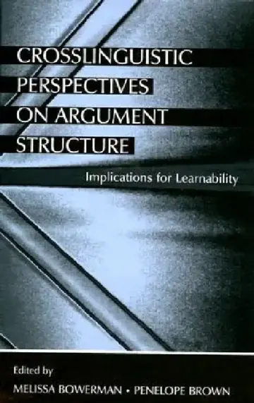 Cover of Crosslinguistic Perspectives on Argument Structure