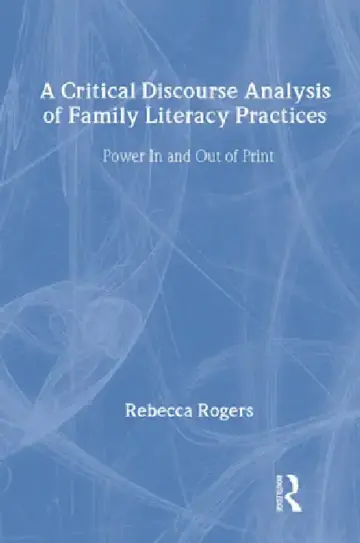 Cover of A Critical Discourse Analysis of Family Literacy Practices