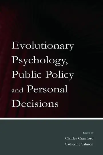 Cover of Evolutionary Psychology, Public Policy and Personal Decisions