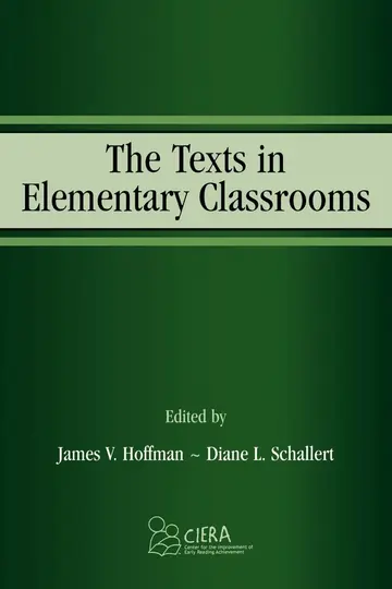 Cover of The Texts in Elementary Classrooms (Volume in the Center for the Improvement of Early Reading Achievement (cierA) Series)