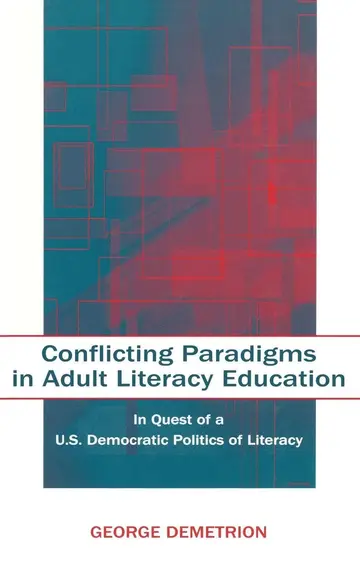 Cover of Conflicting Paradigms in Adult Literacy Education