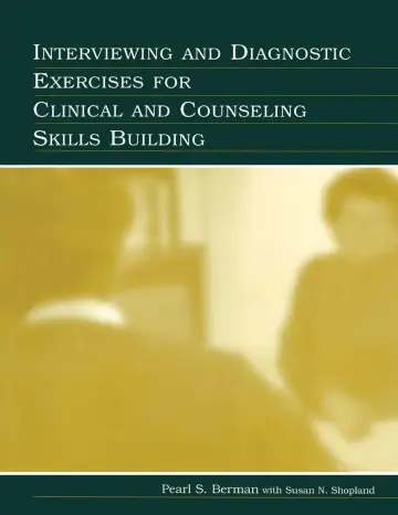 Cover of Interviewing and Diagnostic Exercises for Clinical and Counseling Skills Building