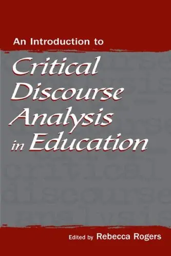 Cover of An Introduction to Critical Discourse Analysis in Education