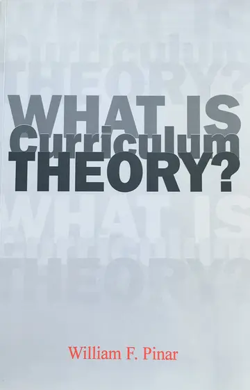 Cover of What Is Curriculum Theory?