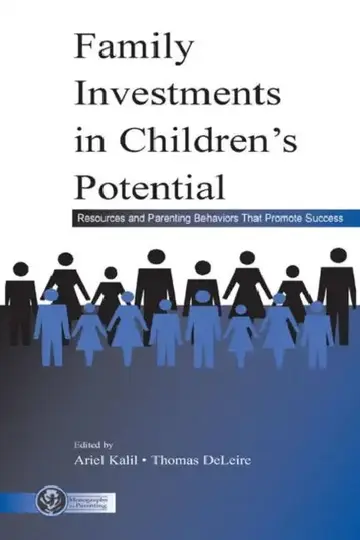 Cover of Family Investments in Children's Potential
