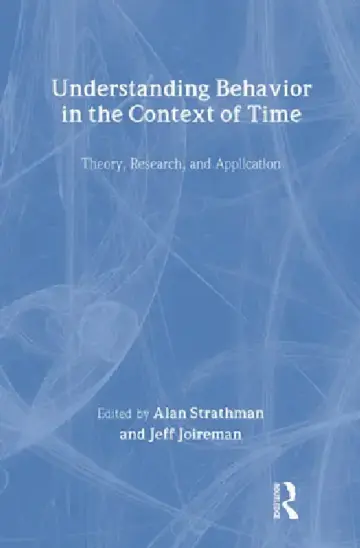 Cover of Understanding Behavior In The Context Of Time